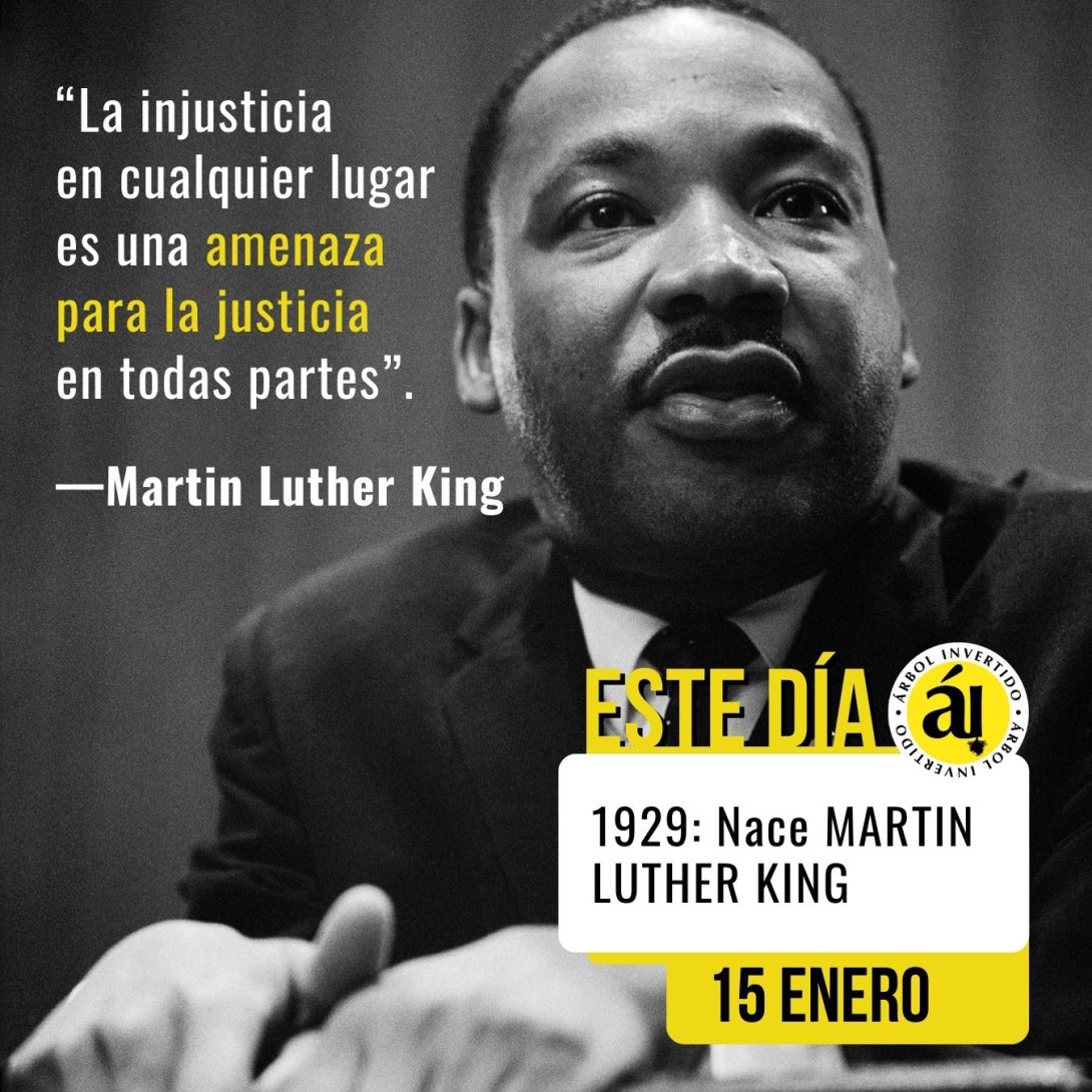 Este Día. Enero 15. Nace Martin Luther King