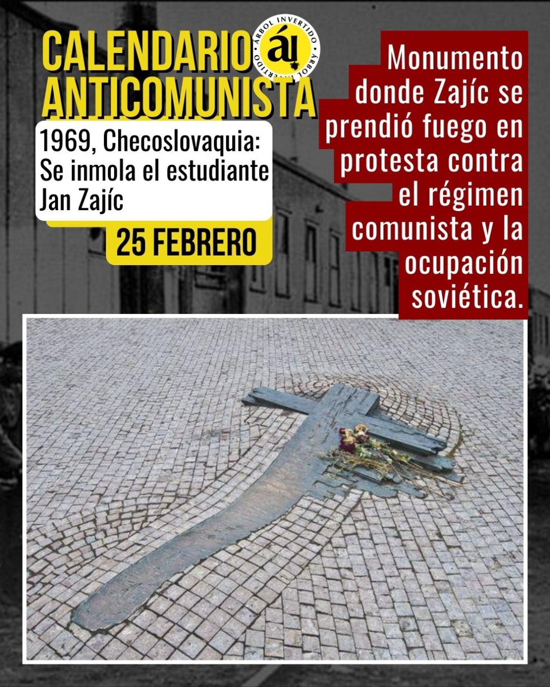 Calendario anticomunista. 25 de febrero de 1969. Inmolación del joven Jan Zajíc.