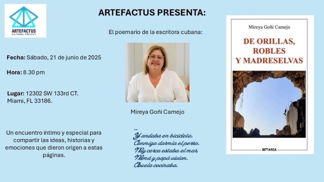 Promoción de la presentación del libro "De orillas, robles y madreselvas" (Editorial Betania, 2025) de Mireya Goñi Camejo. Proyecto cultural Artefactus, 21 de junio de 2025.