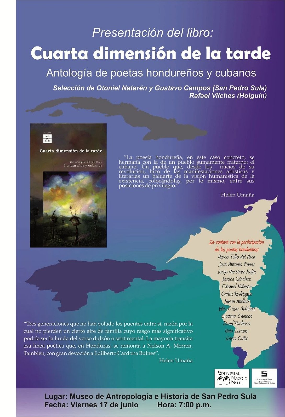 Póster de la presentación del libro "Cuarta dimensión de la tarde" en el Museo de Antropología e Historia de Honduras en 2011.