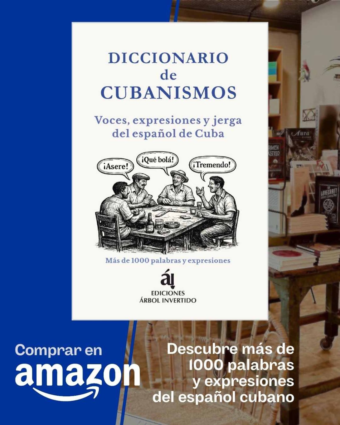 Anuncio venta de libro en Amazon - Diccionario de cubanismos - Ediciones Árbol Invertido