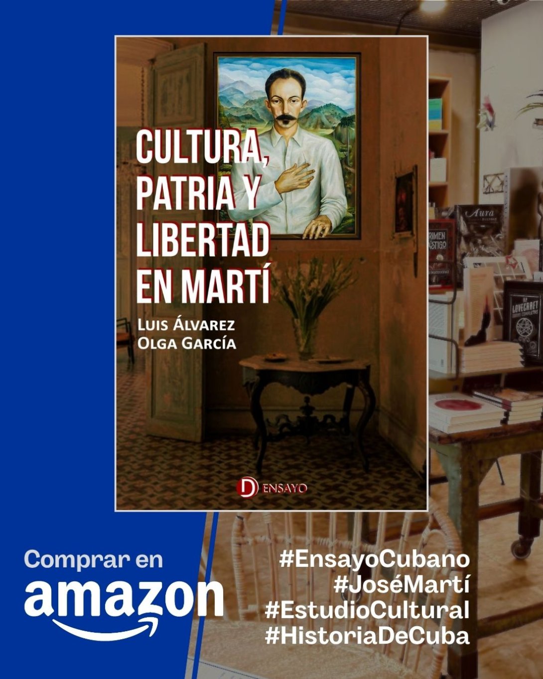 Anuncio de venta en Amazon de libro de Luis Álvarez y Olga García: "Cultura, Patria y Libertad en Martí"