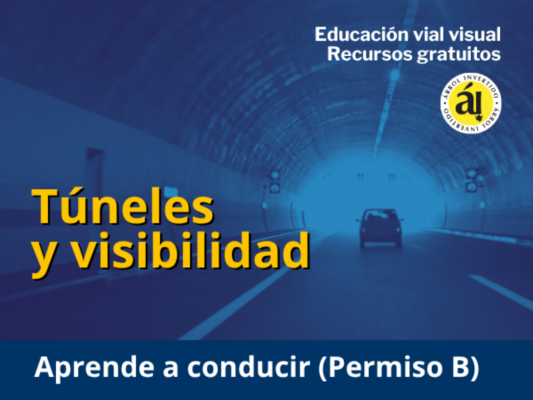 Portada serie Aprende a conducir. Túneles y visibilidad