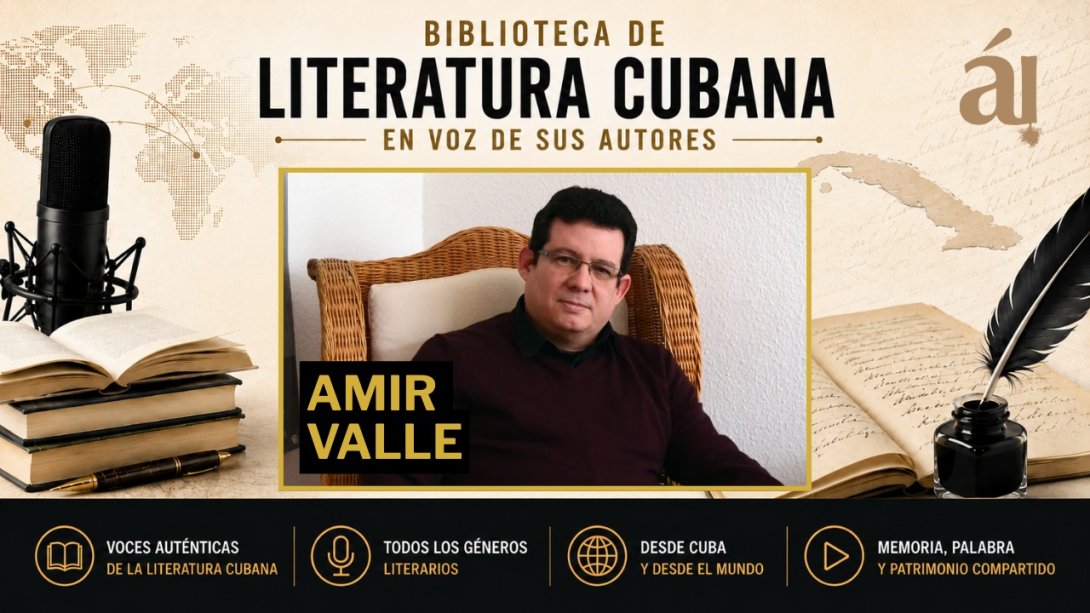 Amir Valle en la Biblioteca de Literatura Cubana en voz de sus autores