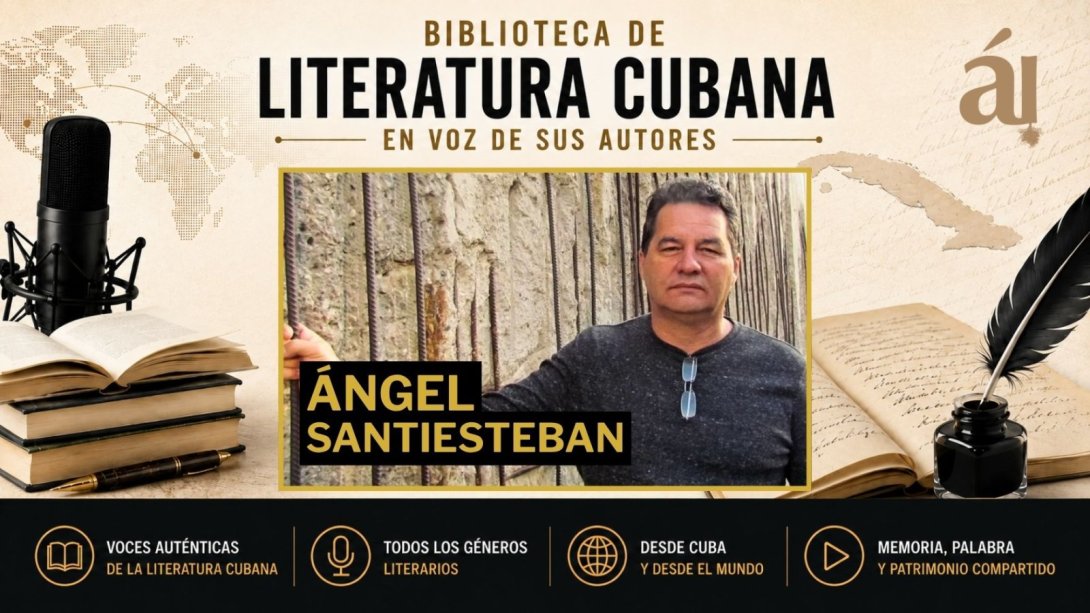  El escritor  Ángel Santiesteban en la Biblioteca de Literatura Cubana en voz de sus autores Mensaje de estado