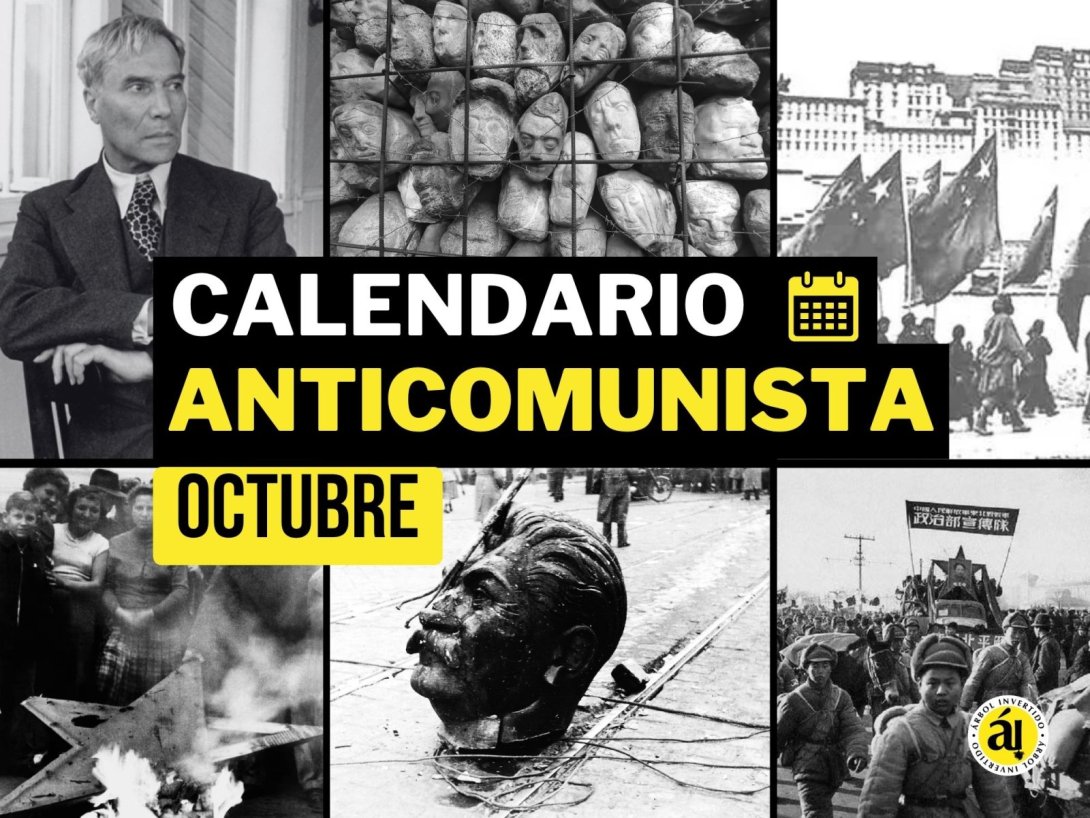 Calendario anticomunista. Efemérides de octubre. Boris Pasternak, monumento a víctimas de campos de trabajo soviéticos (Muzeon), China invade el Tíbet, queman estrella roja y estatua de Stalin derribada (Hungría, 1956), China de Mao Zedong.