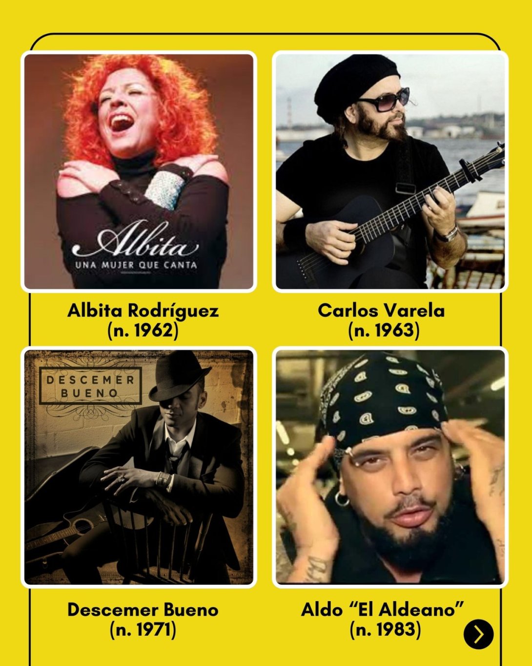 Cantantes cubanos. Albita, Carlos Varela, Descemer Bueno, Aldo el Aldeano