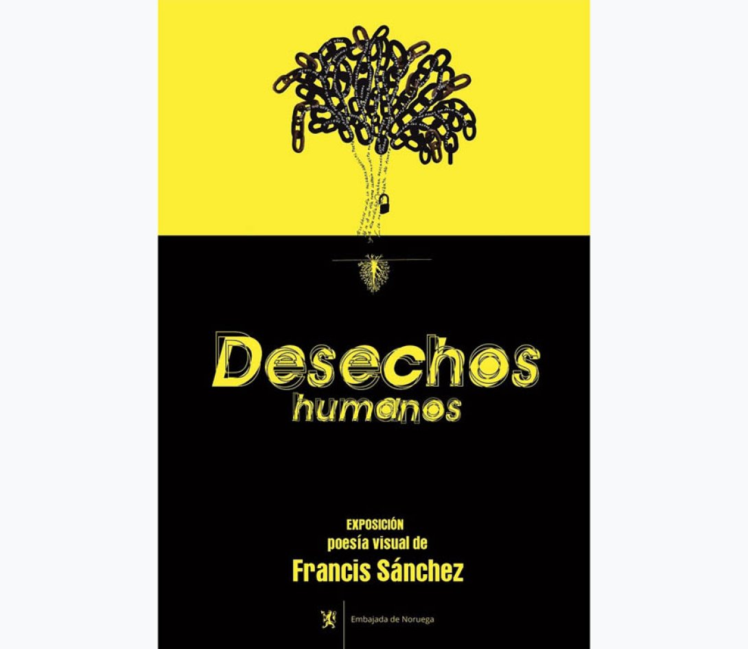 Cartel de la exposición “Desechos humanos”