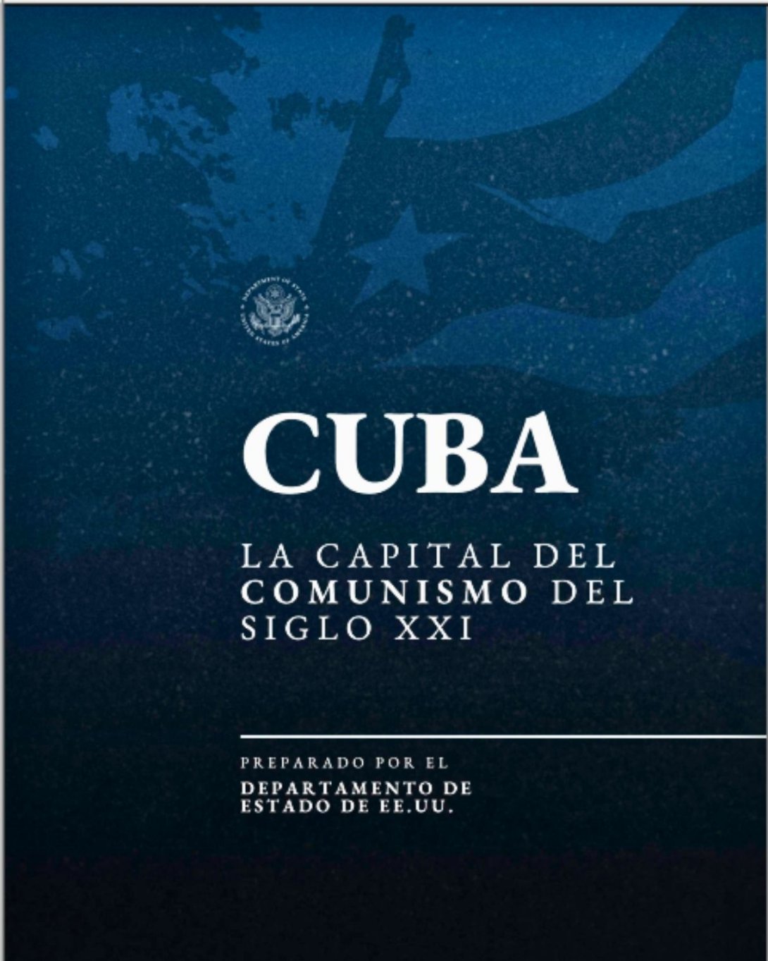 Cubierta del informe "Cuba. Capital del comunismo del siglo XXI" del Dapartamento de Estado de EUA (julio de 2026).