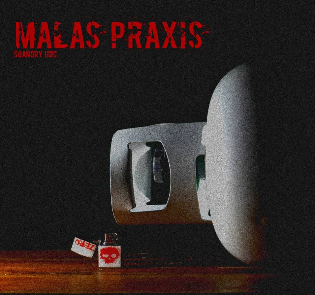 Portada del disco "Malas Praxis" (2026) del rapero cubano Soandry del Río. Diseño: Soandry del Río.