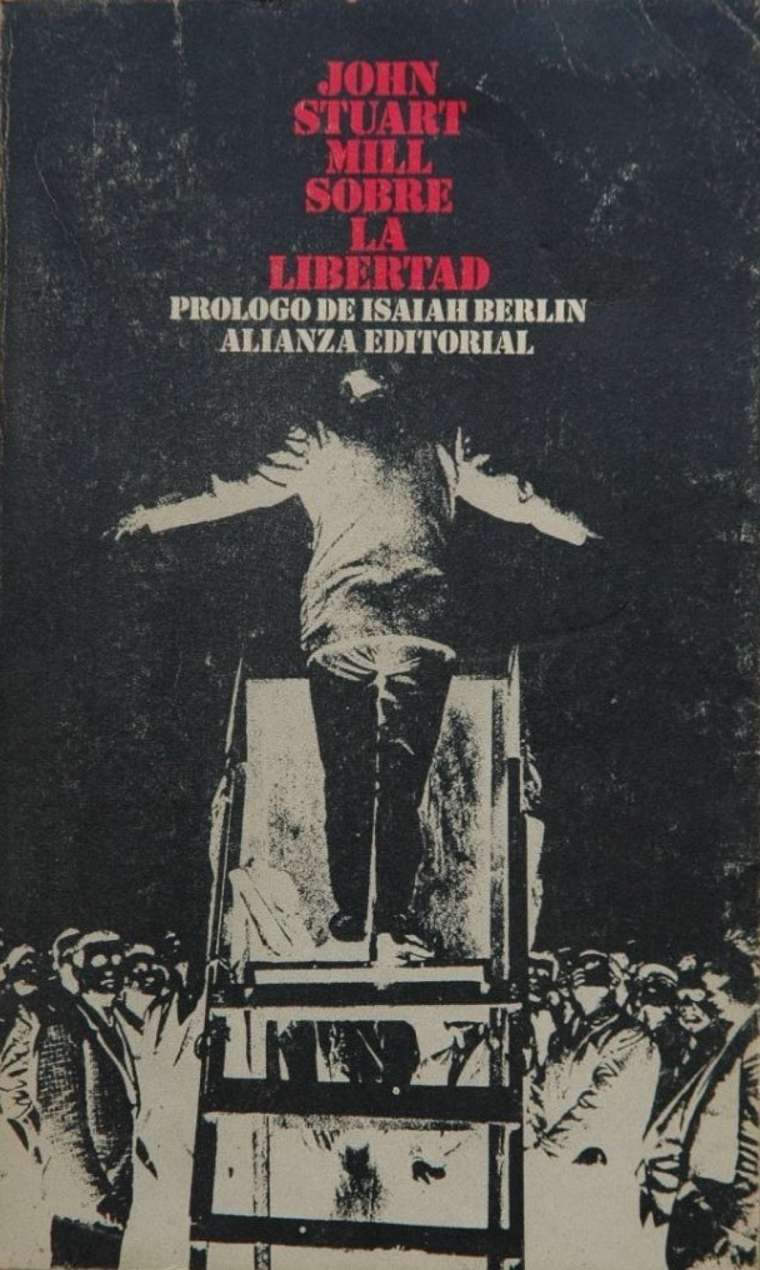 "Sobre la libertad" (1859) de John Stuart Mill.