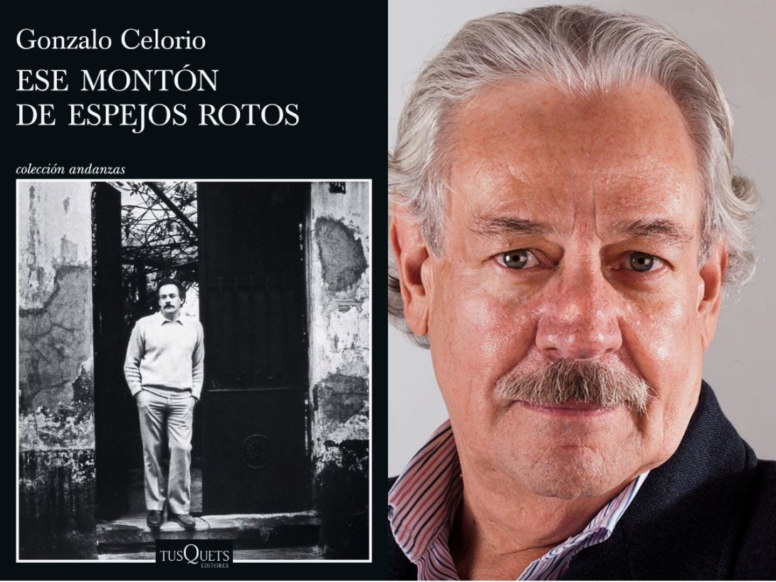 Gonzalo Celorio y su libro de memorias "Ese montón de espejos rotos" (Tusquets Editores, Barcelona, 2025).