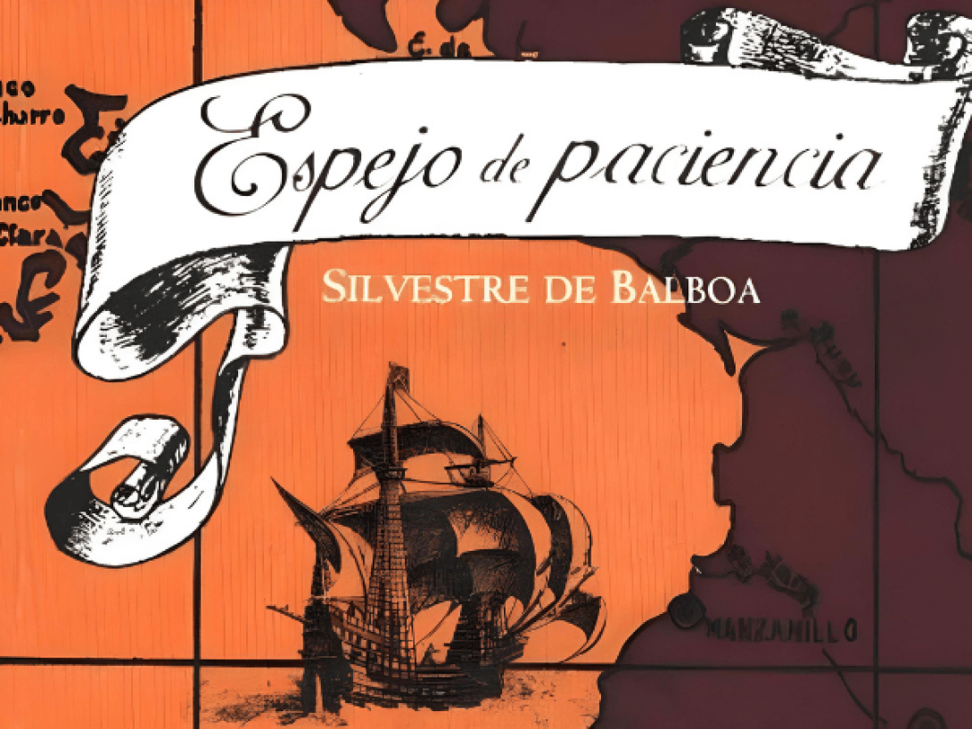 "Espejo de paciencia" (1604), de Silvestre de Balboa.
