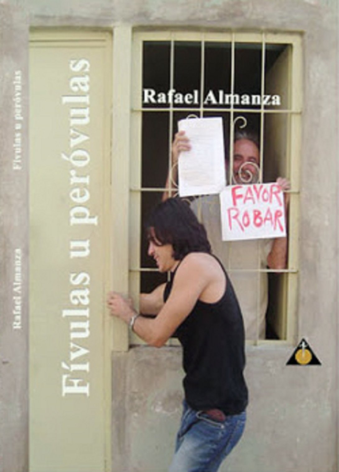 Portada del libro "Fivulas u perovulas" de Rafael Almanza.