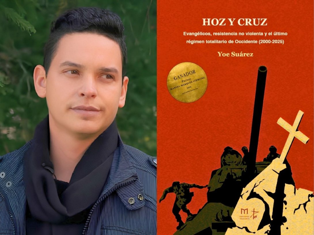 Yoe Suárez y su libro "Hoz y cruz. Evangélicos, resistencia no violenta y el último régimen totalitario de Occidente (2000–2025)" (2026).