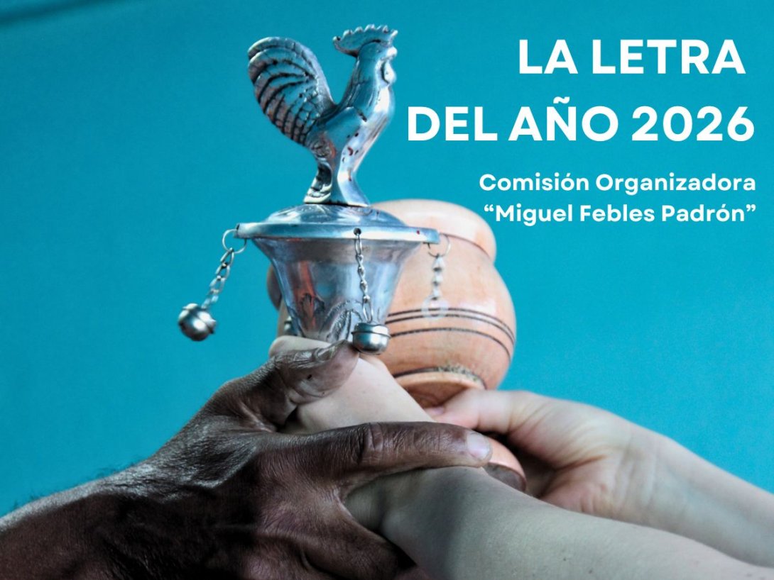 Letra del Año 2026. Comisión Miguel Febles Padrón.