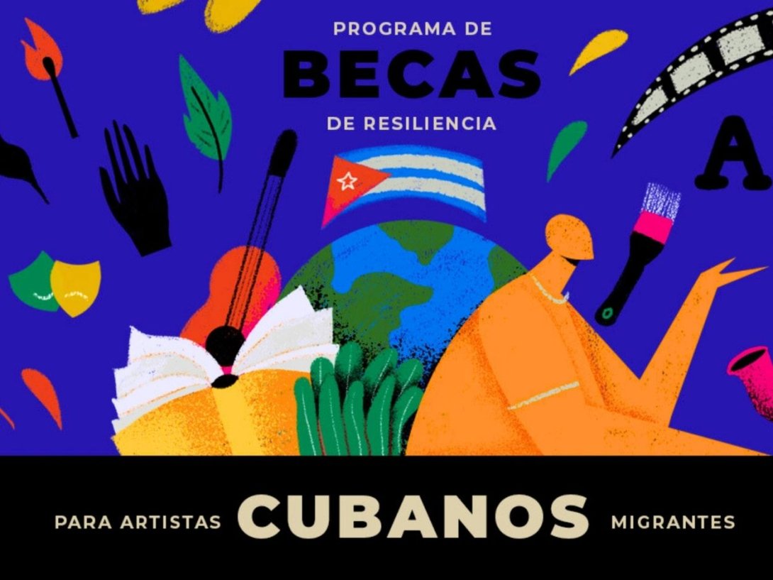 Cartel de las Becas de Resiliencia para Artistas Cubanos Migrantes de la iniciativa "Artists at Risk Connection" (ARC).