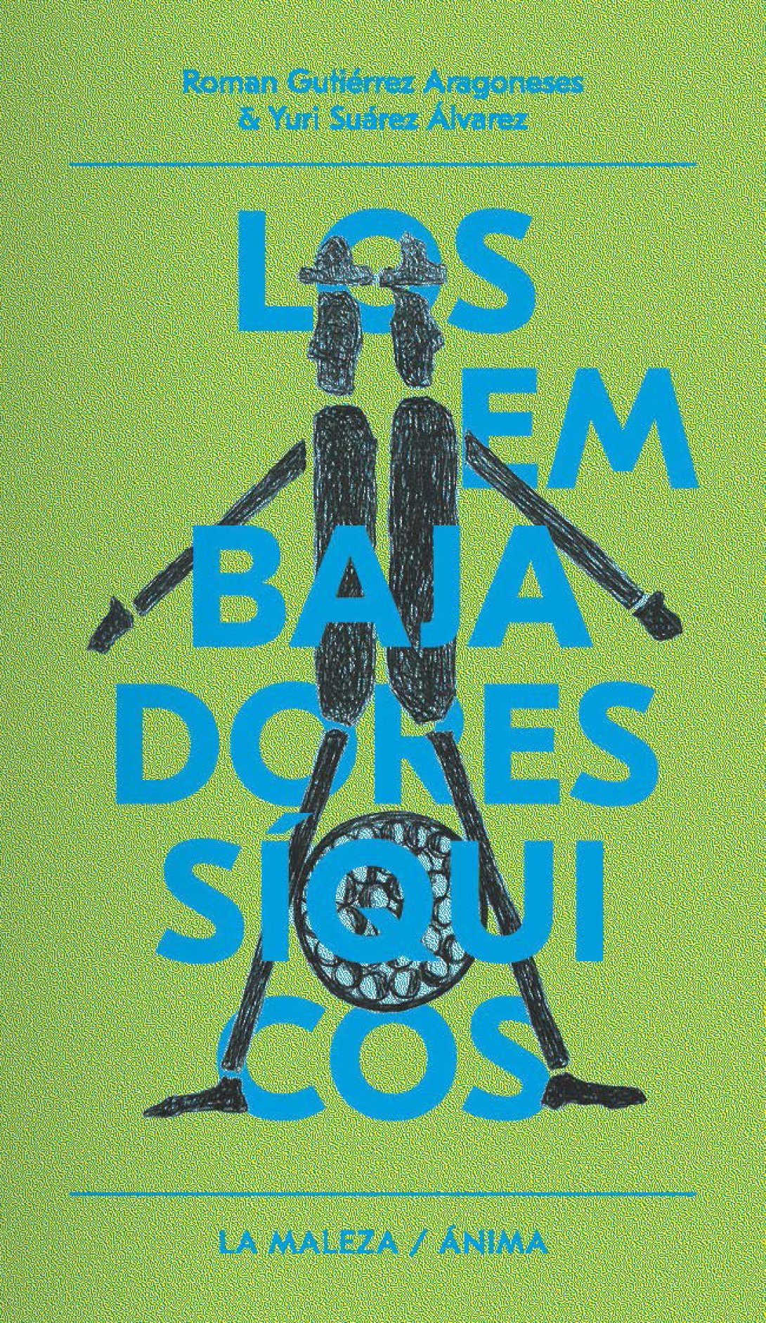 "Los Embajadores Síquicos", libro de Román Gutiérrez.