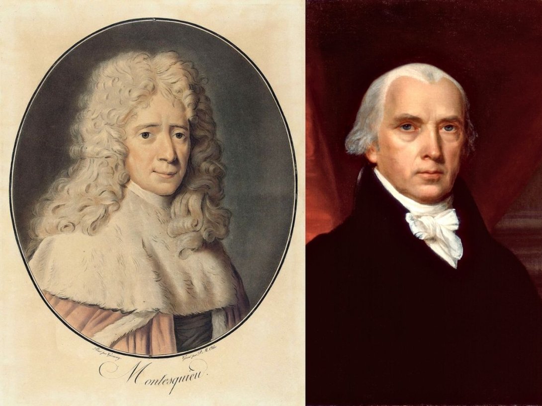 El filósofo francés Montesquieu (1689-1755) y el político y presidente estadounidense James Madison (1751-1836).