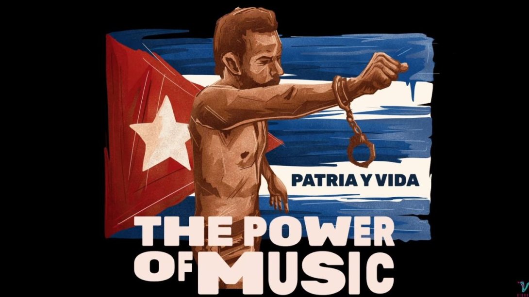 Patria y Vida: The Power of Music