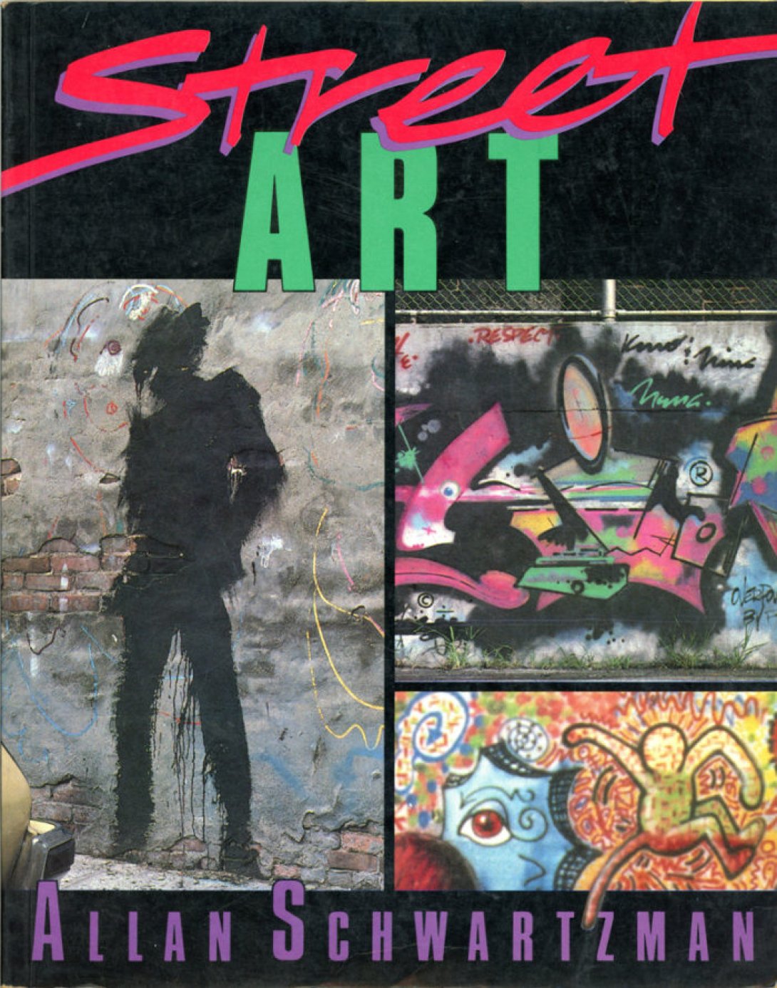 Portada del libro "Street Art" de Allan Schwartzman.