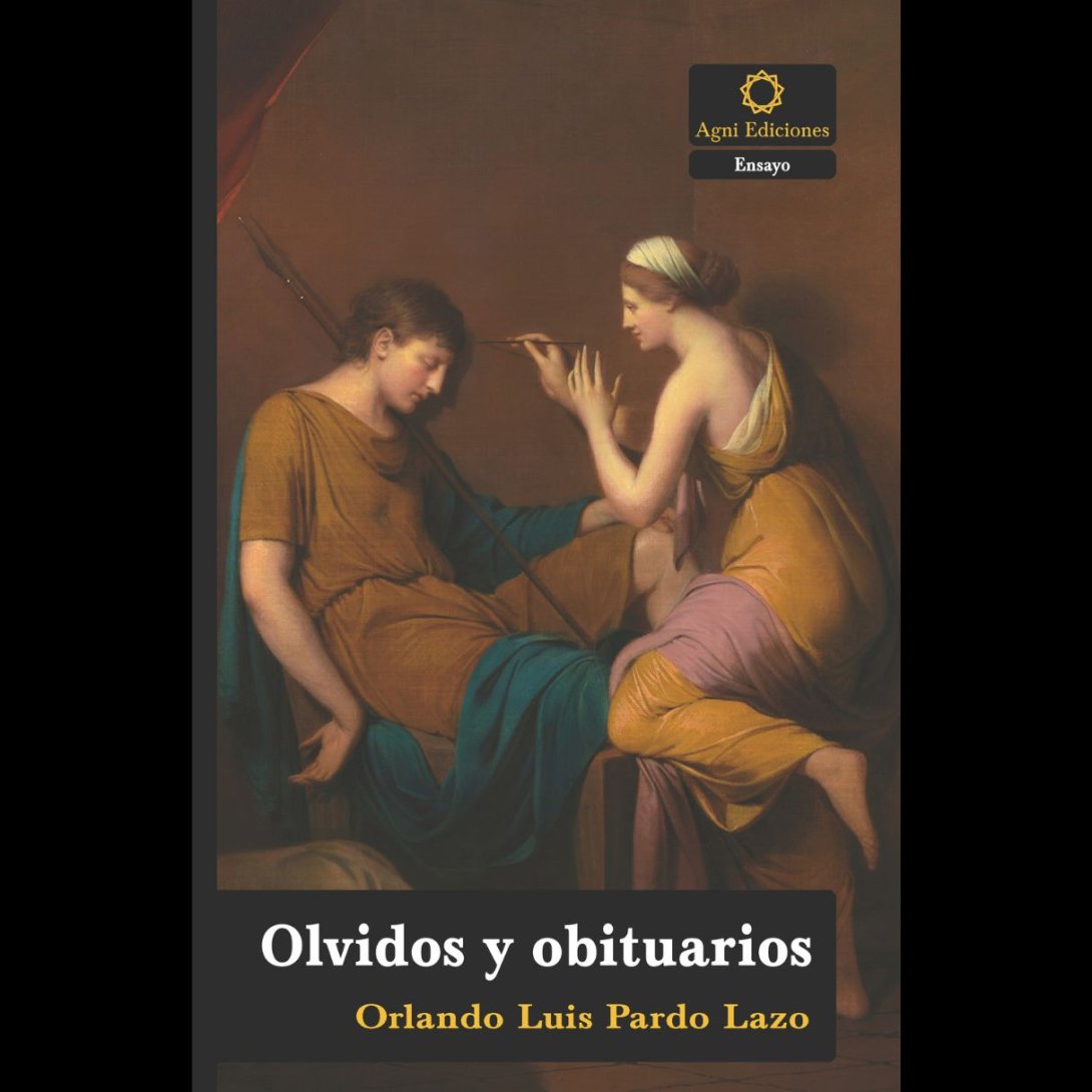 Portada del libro "Olvidos y obituarios" (Agni Ediciones) del autor cubano Orlando Luis Pardo Lazo.