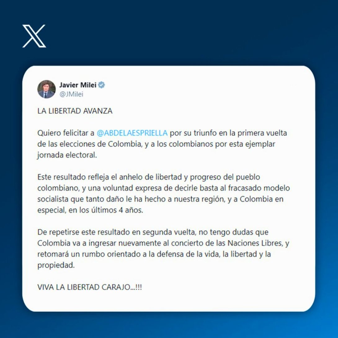 Post del presidente de Argentina, Javier Milei, felicitando a Abelardo de la Espriella por ganar las elecciones presidenciales de Colombia (junio de 2026).