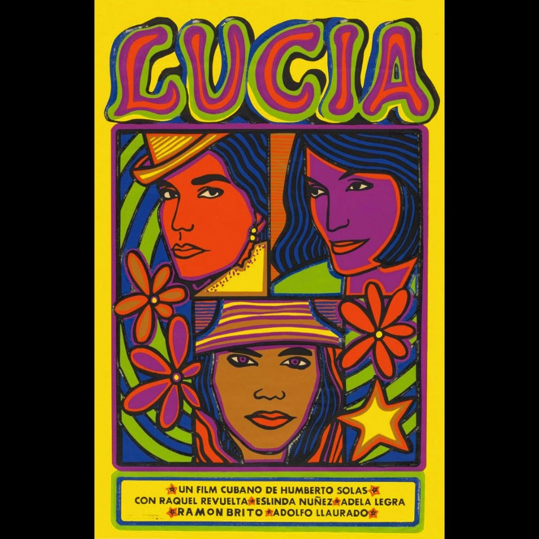 Póster del largometraje cubano de ficción "Lucía" (1968) de Humberto Solás.