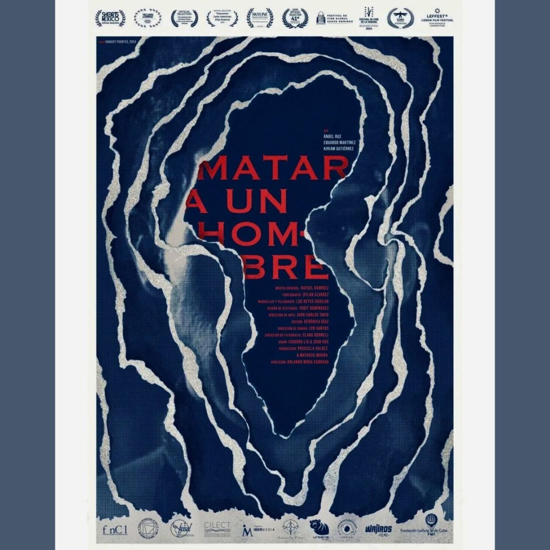 Póster oficial de la película "Matar a un hombre" de Orlando Mora (2024).