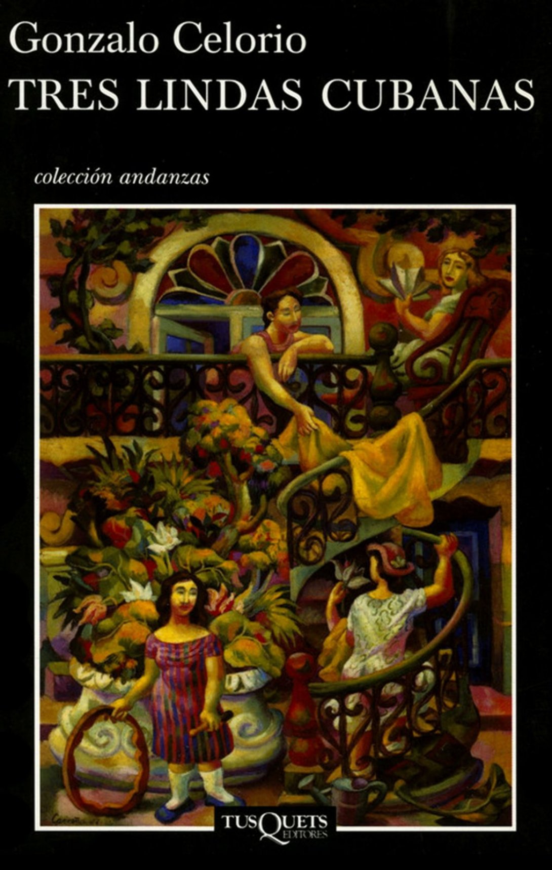 "Tres lindas cubanas" de Gonzalo Celorio (2006).