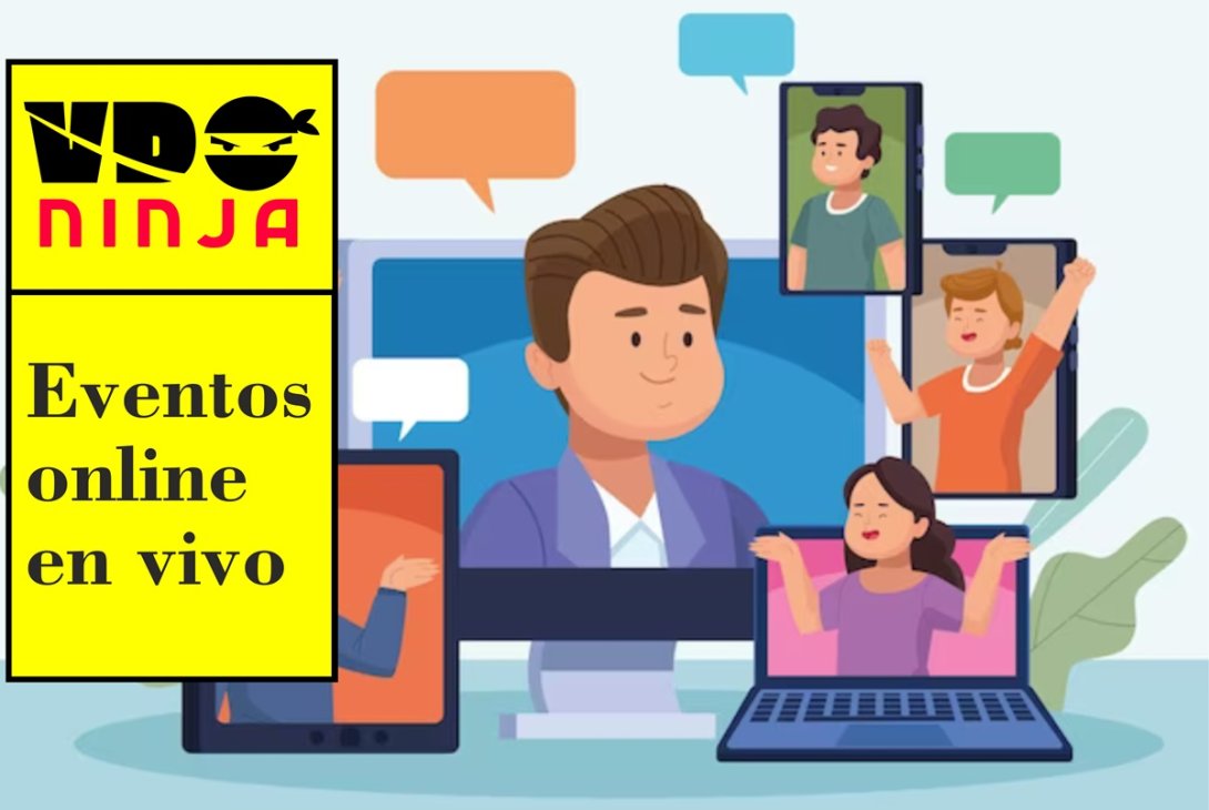 Pauta. VDO Ninja, reuniones y eventos online