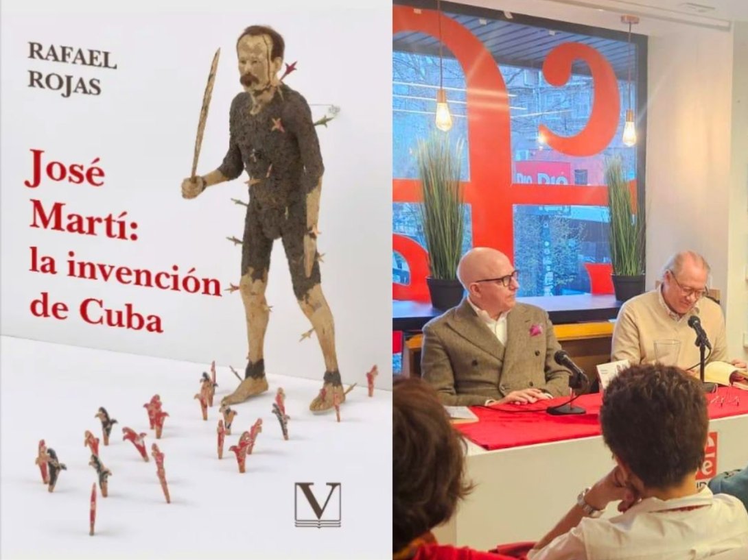 Cubierta del libro "José Martí: la invención de Cuba" de Rafael Rojas y momento de la presentación en Madrid a cargo de Antonio José Ponte (26 de marzo de 2026).