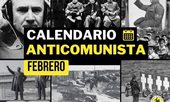 Collage de imágenes del calendario anticomunista con efemérides de febrero. Víctimas, dictadores, líderes.