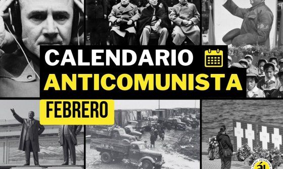 Collage de imágenes del calendario anticomunista con efemérides de febrero. Víctimas, dictadores, líderes.