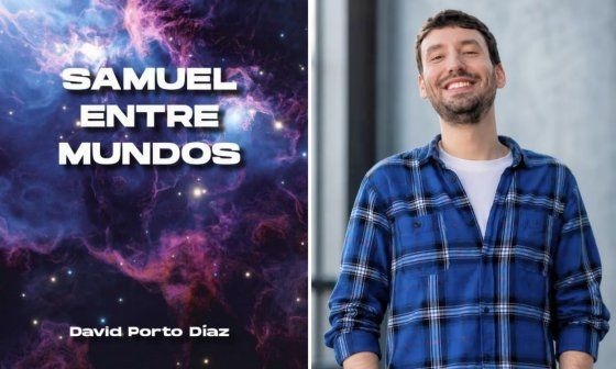 Novela "Samuel entre dos mundos" (Libros Indie, Sevilla, 2025) y su autor David Porto Díaz.