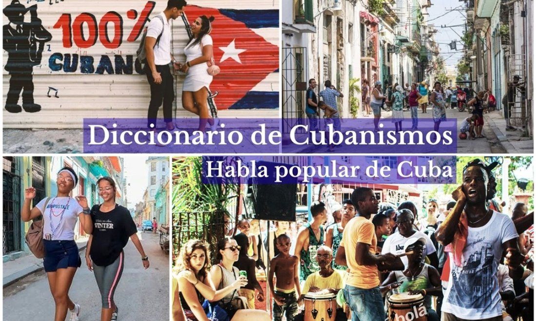 collage de escenas del habla popular de Cuba y lenguaje cotidiano cubano