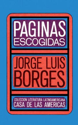 Antología de Borges realizada por Retamar.